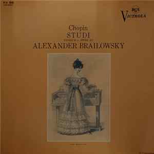 Chopin - Alexander Brailowsky - Studi (Opera 10 E Opera 25) FLAC