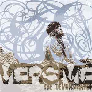 Versive - The Demonstration FLAC