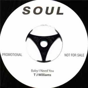 T.J. Williams & Two Shades Of Soul / Betty Brooks - Baby I Need You / Funky Funky FLAC