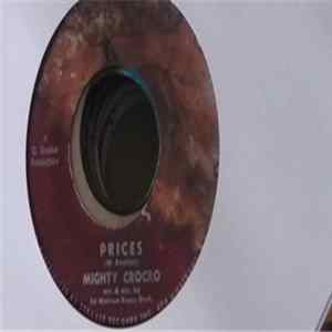 Mighty Crocro - Prices FLAC