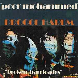 Procol Harum - Poor Mohammed / Broken Barricades FLAC