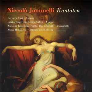 Niccolò Jommelli, Ensemble Muscadin - Niccolo Jommelli: Kantaten FLAC