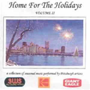 Various - Home For The Holidays Volume II: A Collection Of Seasonal Music FLAC