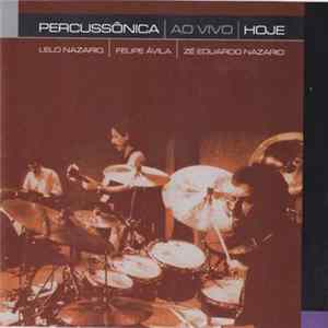Percussônica - Hoje - Ao Vivo FLAC