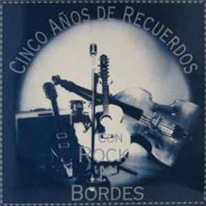 Rock'N'Bordes - Cinco Años De Recuerdos FLAC