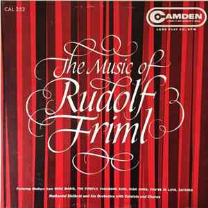 Nathaniel Shilkret And His Orchestra, Rudolf Friml - The Music Of Rudolf Friml FLAC
