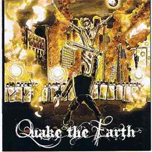 Quake The Earth - We Choose To Walk This Path FLAC