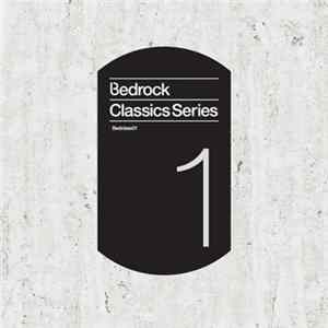 Various - Bedrock Classics Series 1 FLAC