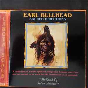 Earl Bullhead - Sacred Directions FLAC