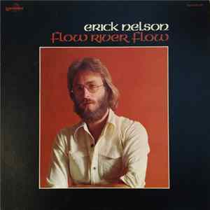 Erick Nelson - Flow River Flow FLAC