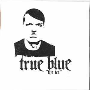 True Blue - The Ice FLAC