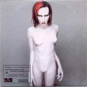 Marilyn Manson / Hole - The Dope Show / Celebrity Skin FLAC