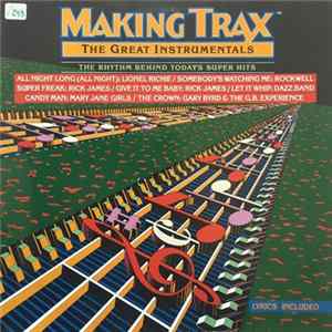 Various - Making Trax - The Great Instrumentals - The Rhythm Behind Today's Super Hits FLAC