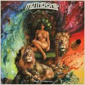 Mothership - High Strangeness FLAC