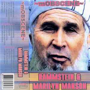 Rammstein & Marilyn Manson - Mobscene FLAC
