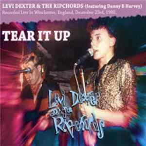 Levi Dexter & The Ripchords - Tear It Up FLAC