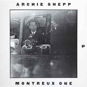 Archie Shepp - Montreux One FLAC