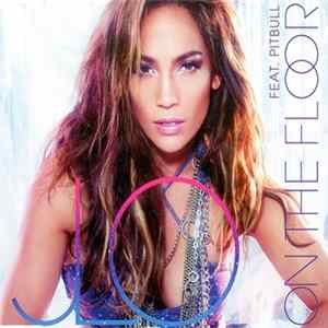 JLO Feat. Pitbull - On The Floor FLAC