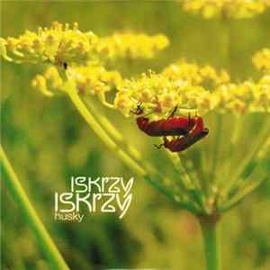 Husky - Iskrzy Iskrzy FLAC