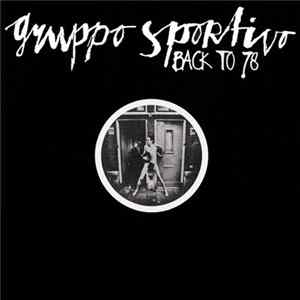 Gruppo Sportivo - Back To 78 FLAC