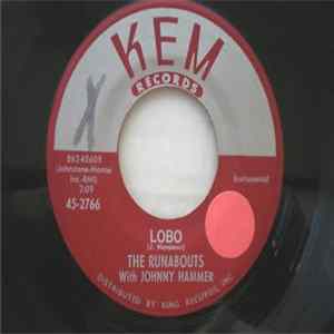 The Runabouts With Johnny Hammer - Lobo FLAC