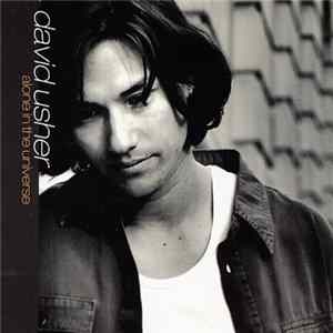 David Usher - Alone In The Universe FLAC