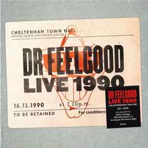 Dr. Feelgood - Live 1990 FLAC
