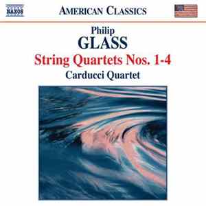 Philip Glass - Carducci Quartet - String Quartets Nos. 1-4 FLAC