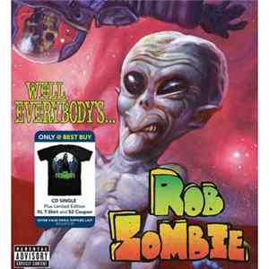 Rob Zombie - Well, Everybody's... FLAC
