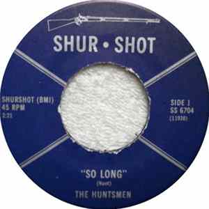 The Huntsmen - So Long FLAC