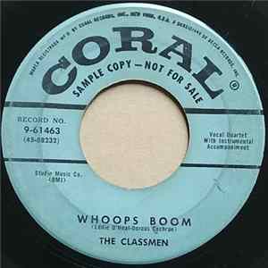 The Classmen - Whoops Boom / A Cozy Little Cottage FLAC