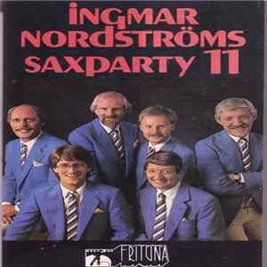 Ingmar Nordströms - Saxparty 11 FLAC