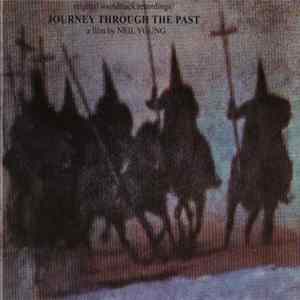 Neil Young - Journey Through The Past FLAC
