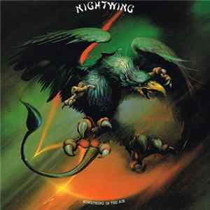 Nightwing - Something In The Air FLAC