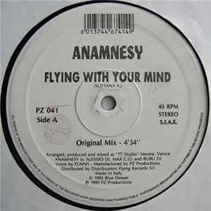 Anamnesy - Flying With Your Mind FLAC