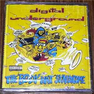 Digital Underground - The Body-Hat Syndrome FLAC