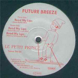 Future Breeze - Read My Lips (Remixes) FLAC
