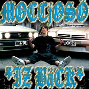 MC Rotzbua "Il Moccioso" - Moccioso's Back FLAC