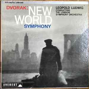 Dvorak - Leopold Ludwig Conducting The London Symphony Orchestra - New World Symphony FLAC