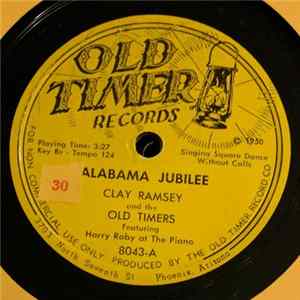 Clay Ramsey And The Old Timers - Alabama Jubilee / Oh Johnny FLAC