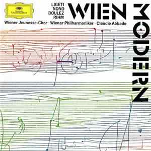 Ligeti, Nono, Boulez, Rihm - Wiener Jeunesse-Chor · Wiener Philharmoniker · Claudio Abbado - Wien Modern FLAC