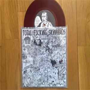 Various - Total Fucking Skinheads Volume One FLAC