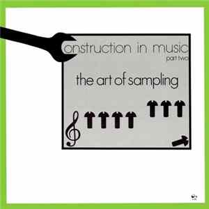 Martin van der Schagt / Guido Weyprecht - The Art Of Sampling - Construction In Music Part Two FLAC