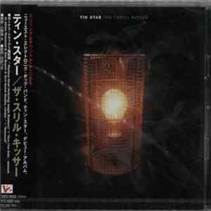 Tin Star - The Thrill Kisser FLAC