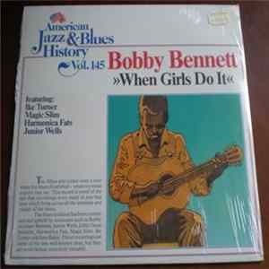 Bobby Bennett - When Girls Do It FLAC