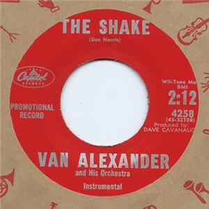 Van Alexander And His Orchestra - The Big Operator / The Shake FLAC