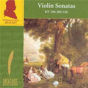 Wolfgang Amadeus Mozart - Violin Sonatas KV 296-305-526 FLAC