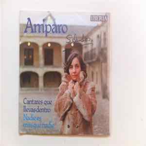 Amparo - Cantares que llevas dentro/Nadie es mas que nadie FLAC