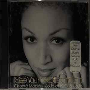 Chanté Moore Feat. JoJo of K-Ci & JoJo - I See You In A Different Light FLAC