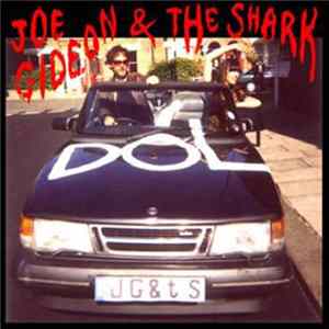 Joe Gideon & The Shark - DOL / Harum Scarum FLAC